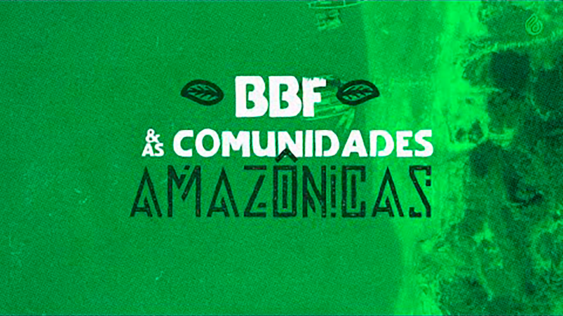 BBF and Amazonian communities